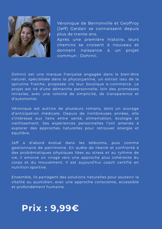 Quatrième de couverture du livre “7 jours pour retrouver la forme” avec portrait des fondateurs de Dohrnii, Véronique de Bernonville et Jeff Gardair, auteurs engagés dans le bien-être naturel et la phycocyanine.